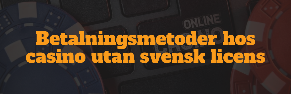 bästa casino utan svensk licens